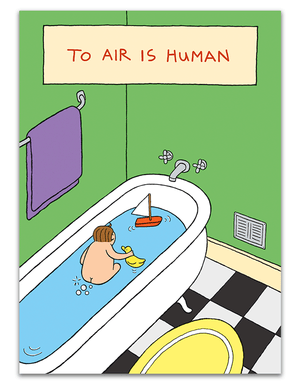 To Air is Human